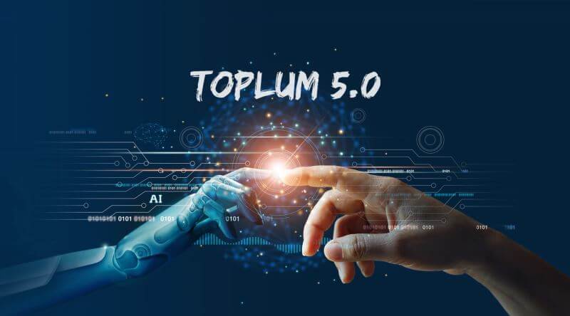 Toplum 5.0 ve Dijital Dönüşümün Topluma Kazandırdıkları